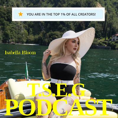 Episode 109 - Unlock the Strategies of the Onlyfans 1% with Isabella Bloom