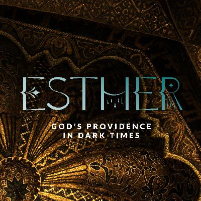 Invite to a Banquet | Esther 5