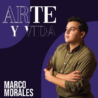 Arte Y Vida feat Marco Morales