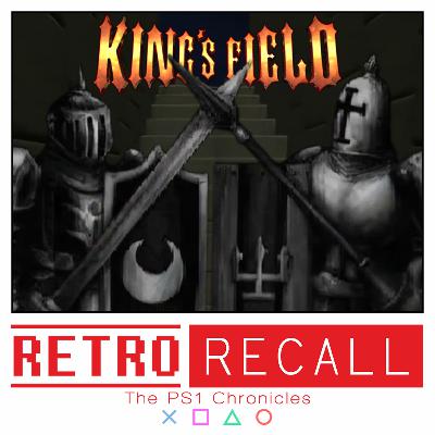 King's Field | Every PS1 Game Reviewed and Ranked | Episode 70