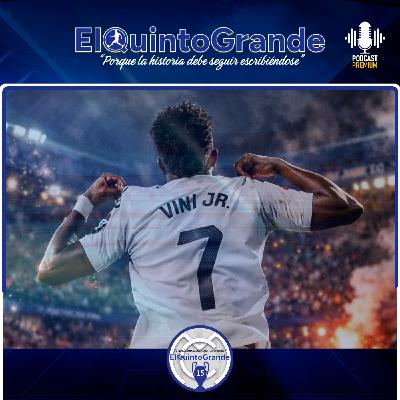 Un Error Final, un penalti inexistente y con Vinicius no fue Suficiente ElQuintoGrande 13x41 - Episodio exclusivo para mecenas