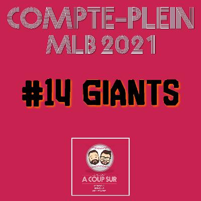 Saison 2021 - San Francisco Giants - Compte Plein