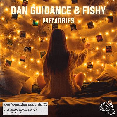 Dan Guidance, Fishy - Memories