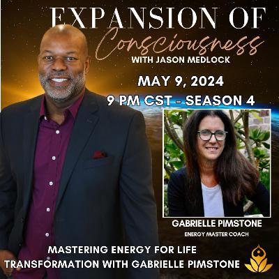 Mastering Energy for Life Transformation with Gabrielle Pimstone Mastering Energy for Life Transformation with Gabrielle Pimstone