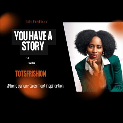 The power of vulnerability | You Have A Story with ToTsFrishion