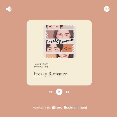 Freaky Romance: Episode 1 Freaky Romance: Episode 1