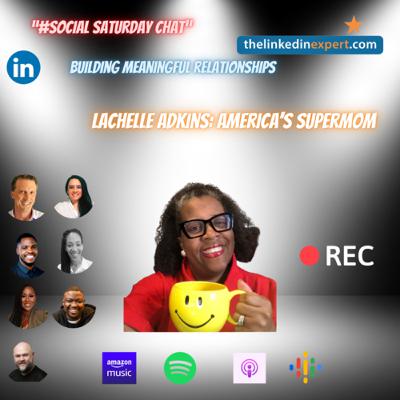 Ep13: Spotlight on Lachelle Adkins, America's Supermom Ep13: Spotlight on Lachelle Adkins, America's Supermom