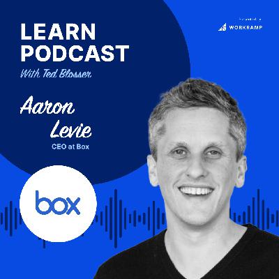LIVE From LEARN Summit: Building a Customer-Centric Culture with Aaron Levie, CEO of Box (Ep. 31)