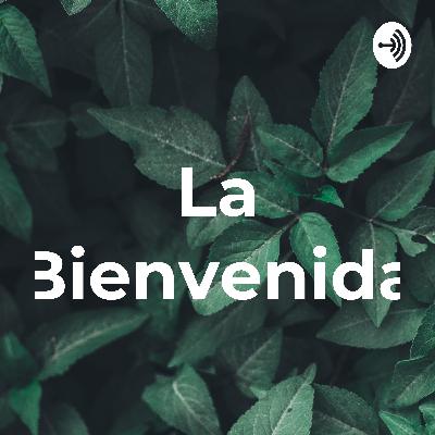 La Bienvenida  (Trailer)