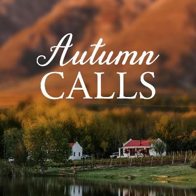 Autumn Calls Autumn Calls