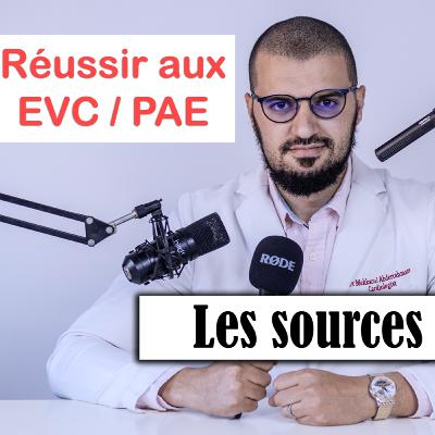 Réussir aux EVC / PAE 02 : les sources