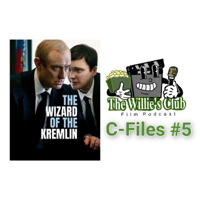 C-Files #5 - The Wizard of the Kremlin (Bonus) C-Files #5 - The Wizard of the Kremlin (Bonus)