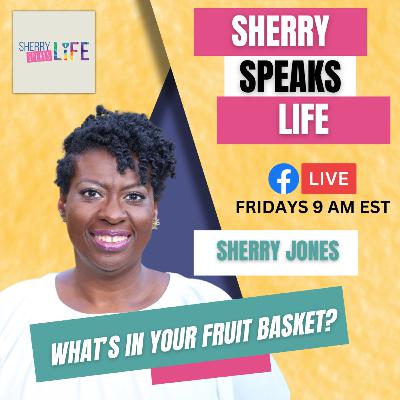 What's in Your Fruit Basket?