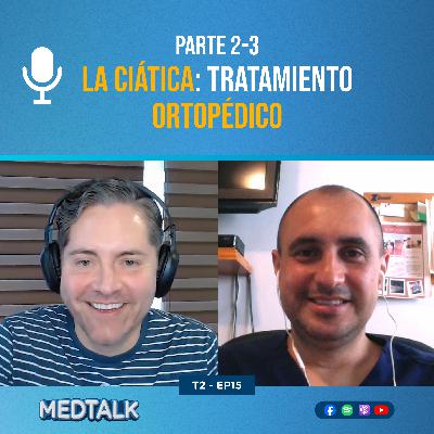 La ciática, parte 2: Tratamiento ortopédico