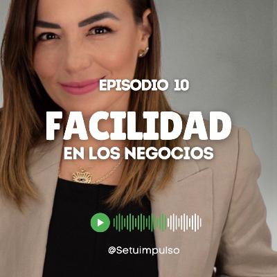 Episodio 10 "Los Negocios son más Fáciles de lo que Creémos" Episodio 10 "Los Negocios son más Fáciles de lo que Creémos"