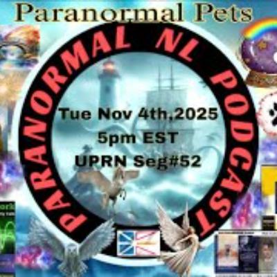 Paranormal NL -Paranormal Pets Special with Rob Gutro Paranormal NL -Paranormal Pets Special with Rob Gutro