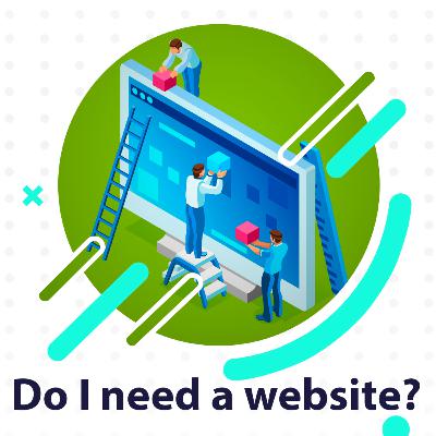 02 Do I need a website for my Business?