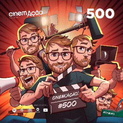 REPRISE #500: Criando um filme
