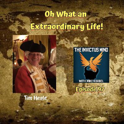 Episode 97- Oh What An Extraordinary Life!