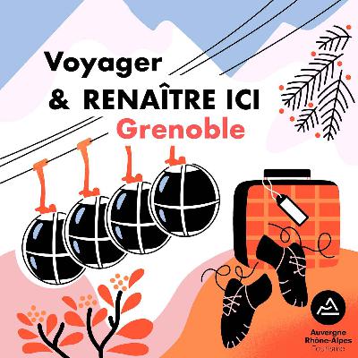 Grenoble, l'art du mouvement