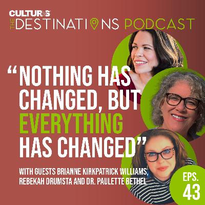 Paulette, Rebekah and Brianne on Ancestral Trauma