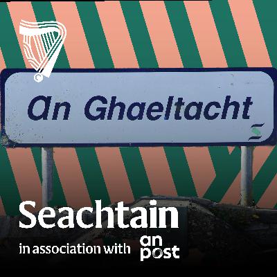 Éist arís: Páirc na Gaeltachta - Why did Dublin's 'Gaeltacht' fail?