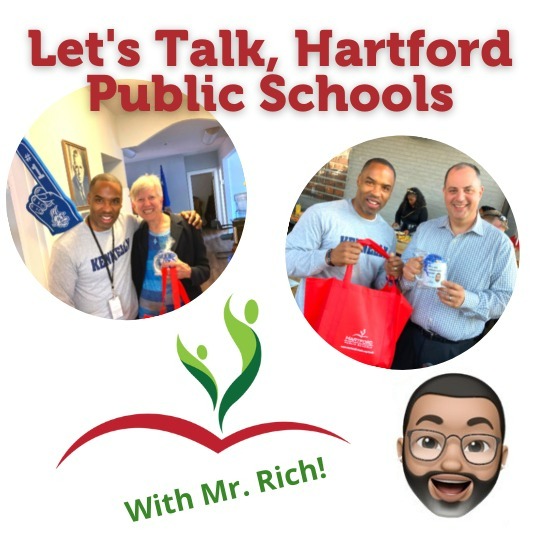 Let\'s Talk Hartford Public Schools with Mr. Rich