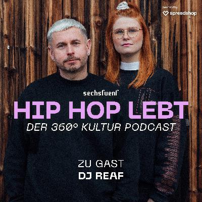 #32 DJ REAF - „HALTUNG & HYPES“