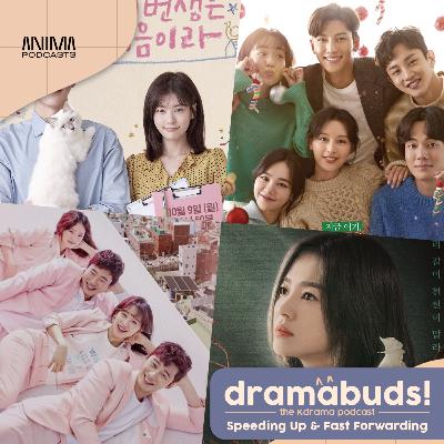 116 | Speeding Up & Fast Forwarding Kdramas (Chill & Chat)