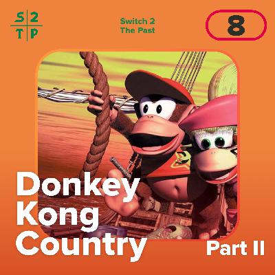 Donkey Kong Country 1&2 - Part II