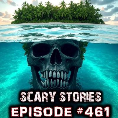 EPISODE #461 - This is why you should never go to this island!