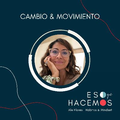 6. Cambio y movimiento: ¿Puede la Neurodanza ayudarte a transformar tu vida? | con Talía Leos 6. Cambio y movimiento: ¿Puede la Neurodanza ayudarte a transformar tu vida? | con Talía Leos