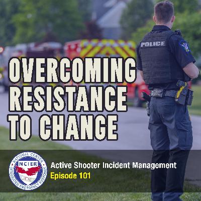 Ep 101: Overcoming Resistance To Change