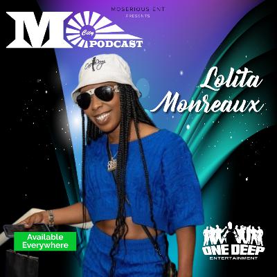 Lolita Monreaux Coming Up in Mo City, How She Started Rapping, Education, and More | Mo City Podcast Lolita Monreaux Coming Up in Mo City, How She Started Rapping, Education, and More | Mo City Podcast