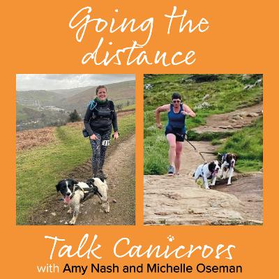 Going the Distance - Ultra Canicrossing Going the Distance - Ultra Canicrossing