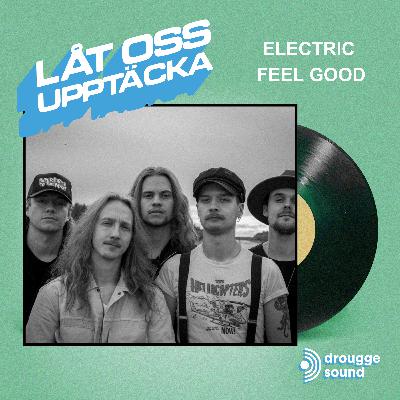 Electric Feel Good Electric Feel Good