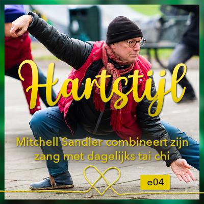 Mitchell Sandler combineert zijn zang met dagelijks tai chi