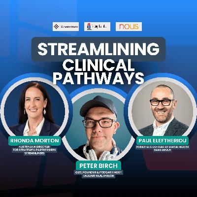 588 - Clinical Pathways: Improving Patient Journeys and Efficiency with Digital Health Solutions 588 - Clinical Pathways: Improving Patient Journeys and Efficiency with Digital Health Solutions