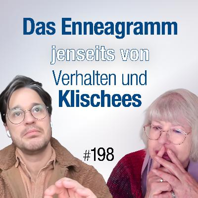 #198 - Das Enneagramm bestätigt NICHT dein Selbstbild