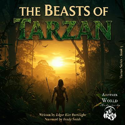 Chapter 21 - The Beasts of Tarzan (Book 3 in the Tarzan Series)