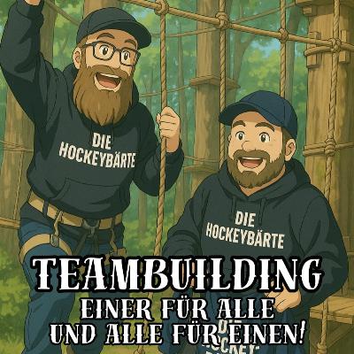 Teambuilding - Einer für Alle, Alle für Einen!