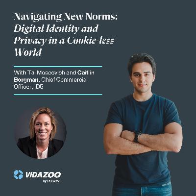 Navigating New Norms: Digital Identity and Privacy in a Cookie-less World