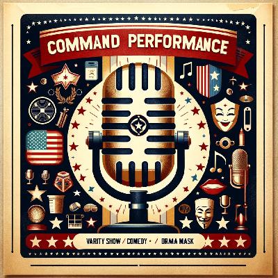 Alexis Smith  De of the Command Performance - OTR radio show
