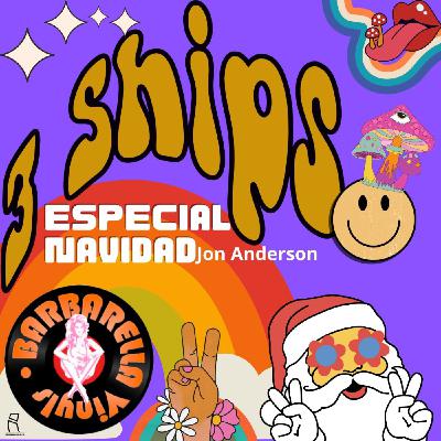 #150 Jon Anderson (Yes): y su asombroso '3 Ships'. Programa navideño de 2024 #150 Jon Anderson (Yes): y su asombroso '3 Ships'. Programa navideño de 2024