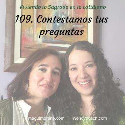 Contestamos tus preguntas - Ep 109 Contestamos tus preguntas - Ep 109