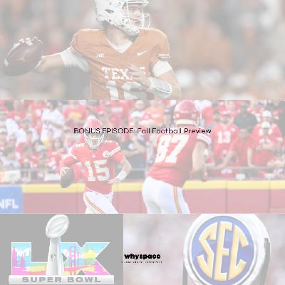 BONUS EPISODE: Fall Football Preview