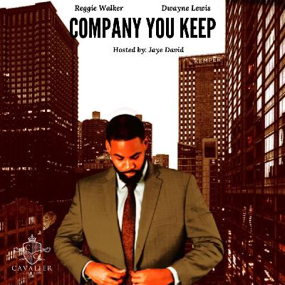 Company You Keep