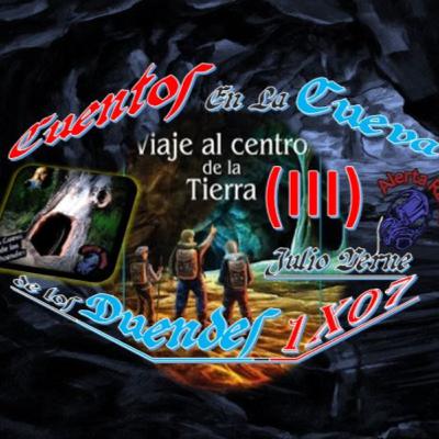 Cuentos En La Cueva 1X07 Viaje al centro de la Tierra (3ª y última parte)