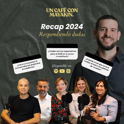 Expectativas para el 2025 en el sector inmobiliario | Recap 2024, Respondiendo dudas