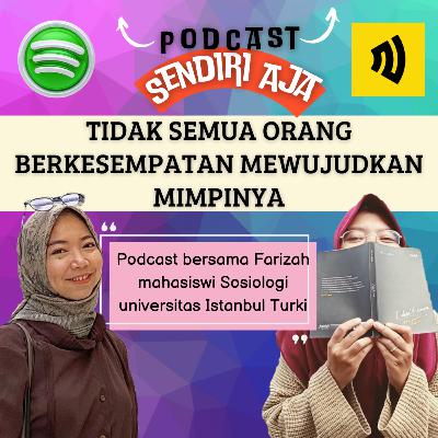 TIDAK SEMUA ORANG BERKESEMPATAN MEWUJUDKAN MIMPINYA